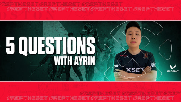 5 Questions with XSET AYRIN